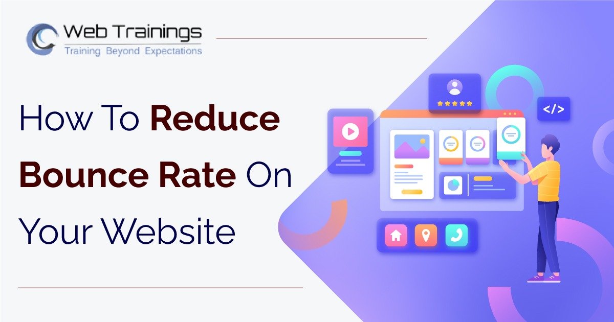 7 Tips To Reduce Your Website Bounce Rate