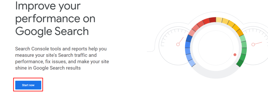 Google search console Start Now 