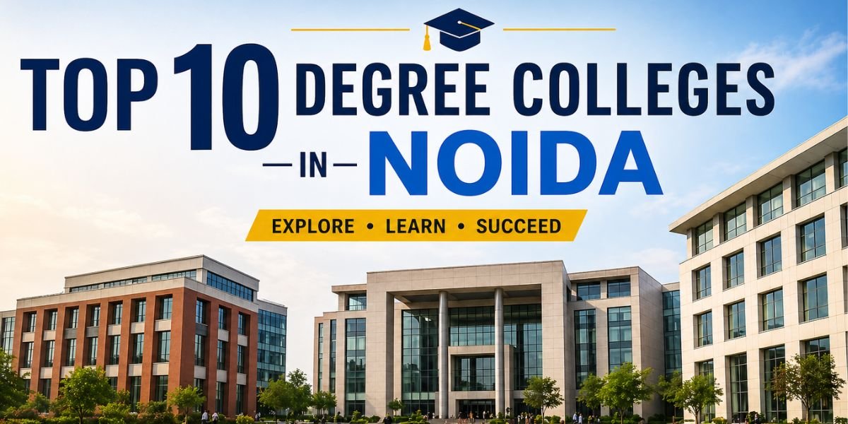 degree colleges noida
