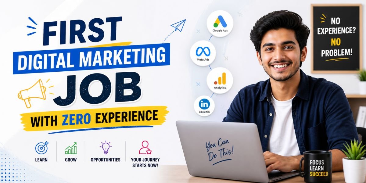 first digital marketing job for fresher
